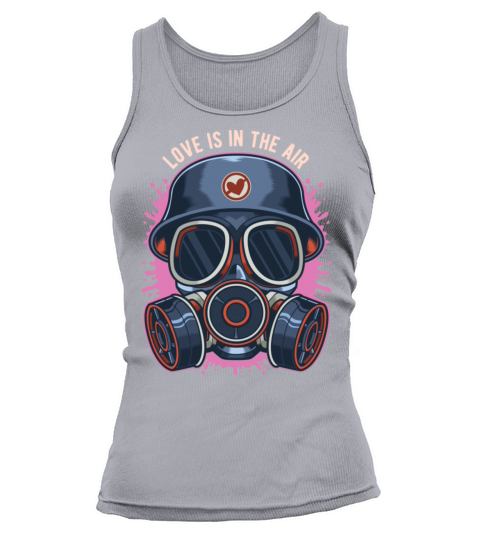 Love Is In The Air Anti Valentines Day Gas Mask Tank top Woman