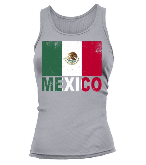 Mexico Flag Vintage Mexican Nationality Roots Trav Tank top Woman