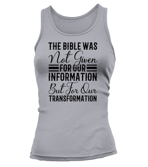 The Bible was not given for our information Tank top Woman