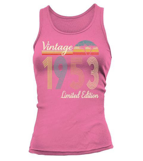 Vintage 1953 Limited Edition 70th Birthday Gift Tank top Woman
