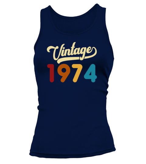 Vintage 1974 Limited Edition 47th Birthday Gift Tank top Woman