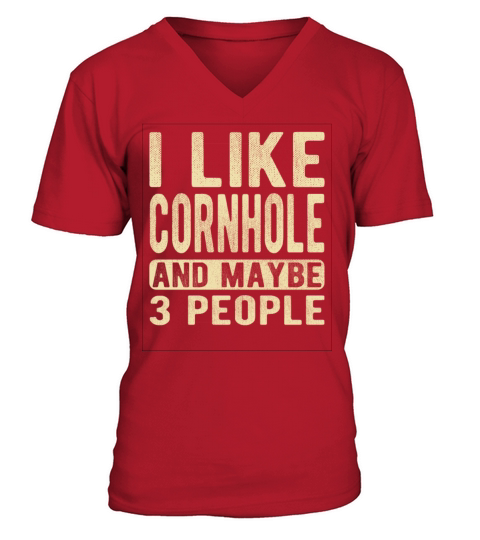 Cornhole Saying V-Neck T-shirt