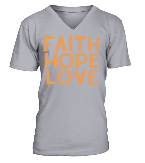 Faith Hope Love - Christian Quote V-Neck T-shirt