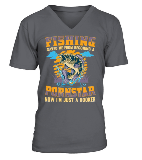 Fishing saved me from becoming a pornstar now im V-Neck T-shirt