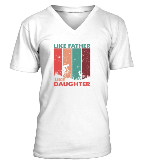 Like Father Like Daughter V-Neck T-shirt