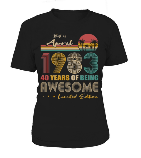 40th birthday vintage april 1983 40 years Women's T-Shirt