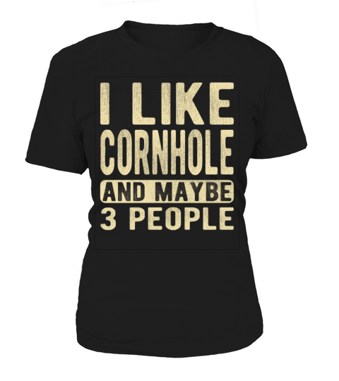 Cornhole Saying Women's T-Shirt