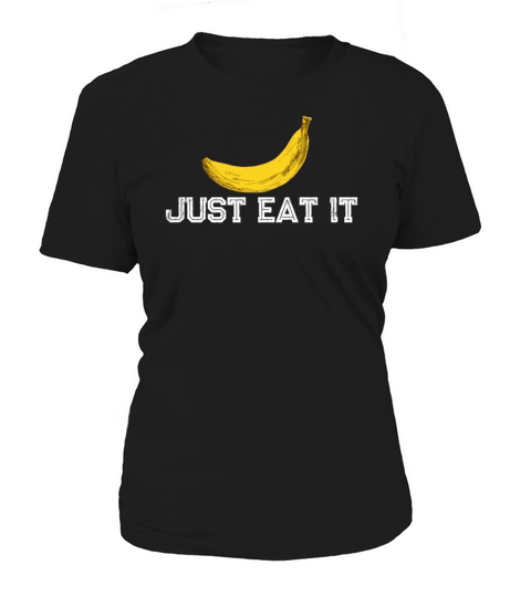 just eat it banana vintage Women's T-Shirt