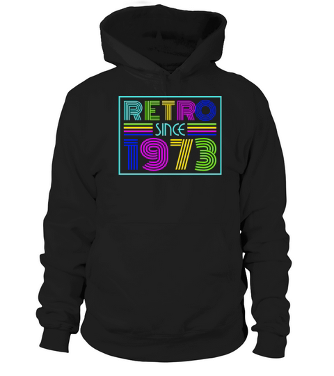 1973 Vintage born in Retro age Birthday gift idea Hoodie Unisex