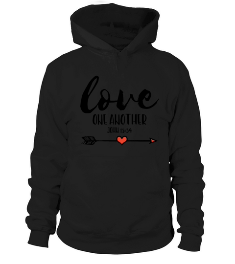 love one another john bible verse christian Hoodie Unisex