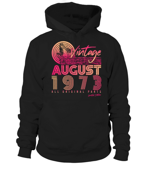 Vintage 1973 August Hoodie Unisex
