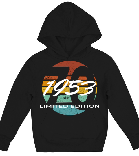 70th birthday men women 70 years 1953 vintage Kids Hoodie