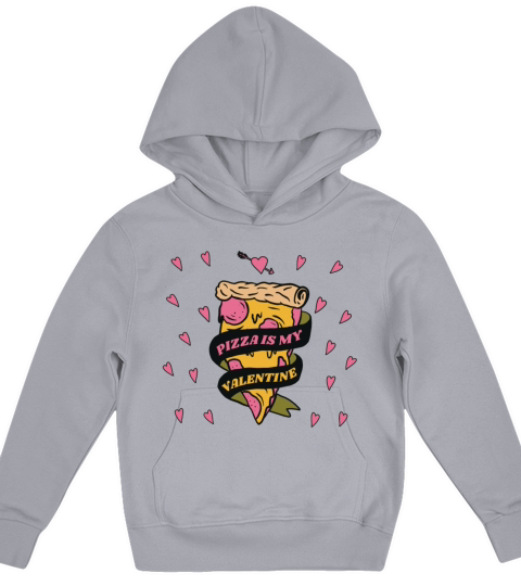 Anti Valentines Day Pizza is my Valentine FunPizza Kids Hoodie