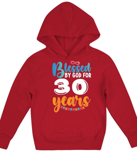 Birthday Blessed by God for 30 Years Kids Hoodie