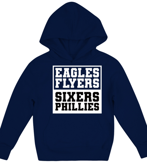 Eagles Flyers Sixers Phillies Kids Hoodie