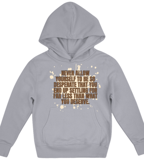 Never Allow Yourself Motivational Empowering Quote Kids Hoodie