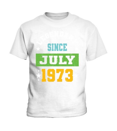 50th birthday legendary since july vintage 1973 Kids T-Shirt