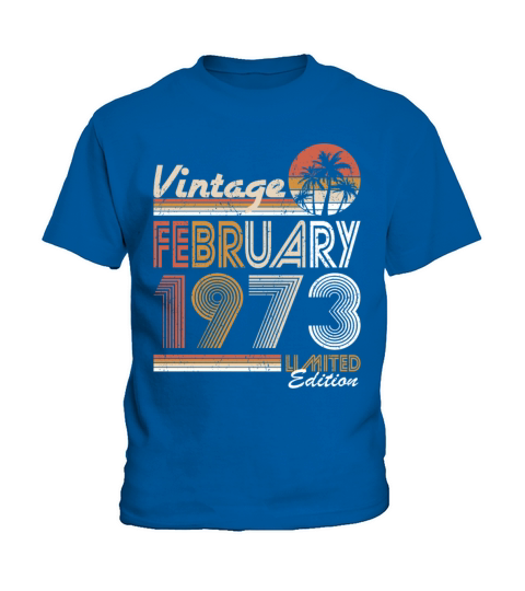 50th birthday vintage february 1973 Kids T-Shirt