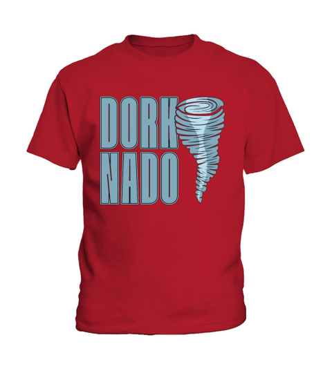 Tornadoes Dorknado Natural Disaster Tornado Chaser Kids T-Shirt