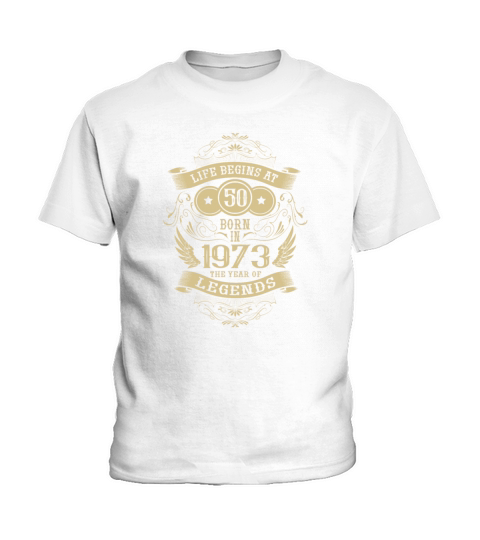 Year of birth 1973 sayings 50 years Kids T-Shirt