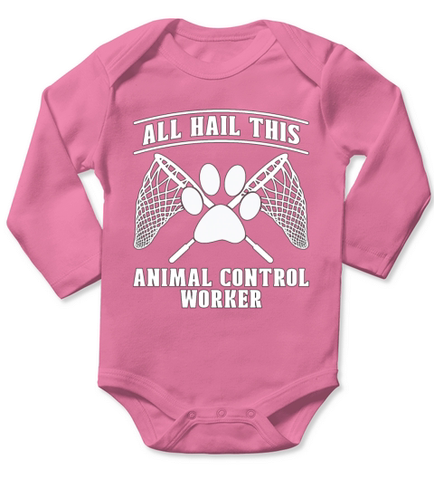 Animal Officer All Hail This Rescue Animal Officer Long Sleeve Baby One-Piece