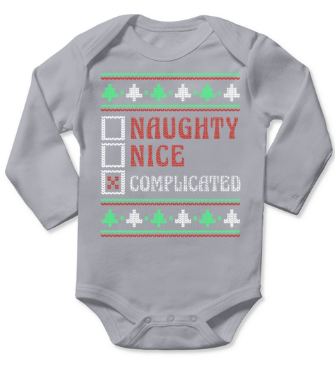 Complicated Naughty Nice Joke Funny Ugly Christmas Long Sleeve Baby One-Piece
