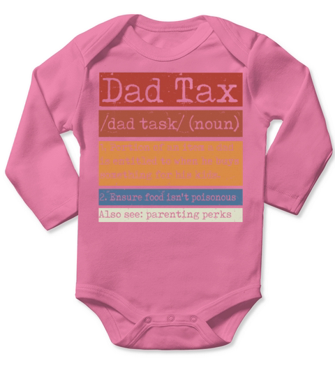 Vintage Dad Tax Definition Men Funny Fathers Day Long Sleeve Baby One-Piece