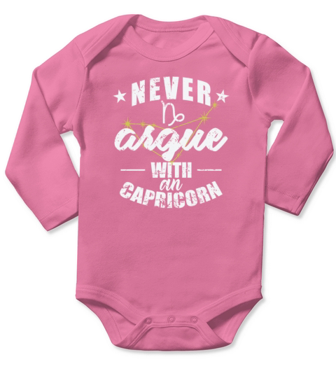 Zodiac Sign Never argue with an Capricorn Long Sleeve Baby One-Piece