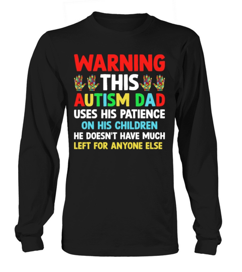 Autism Awareness Warning This Autism Dad Long sleeved Unisex