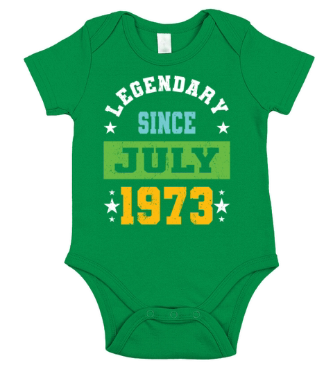 50th birthday legendary since july vintage 1973 Short Sleeve Baby One-Piece
