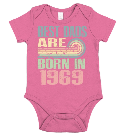Best Dads Are Born In 1969 54 Years Old 54th Short Sleeve Baby One-Piece