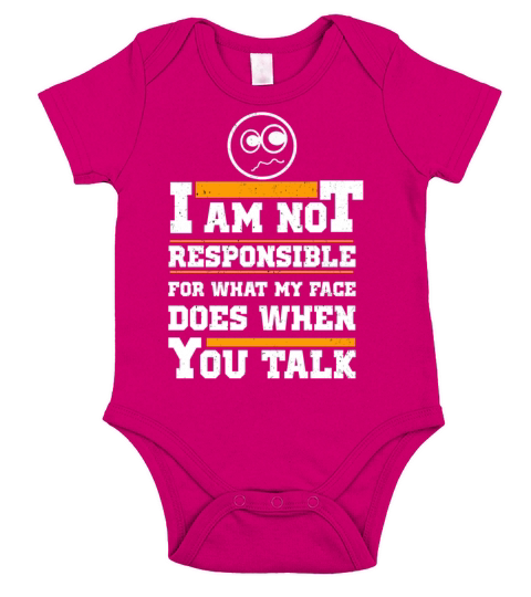 I Am Not Responsible For What My Face Does Short Sleeve Baby One-Piece