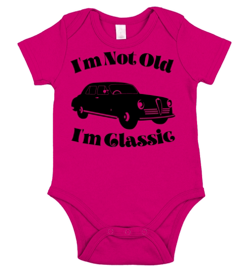 Im Not Old Im Classic Funny Car Vintage Gifts Short Sleeve Baby One-Piece