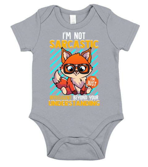 Im Not Sarcastic Im just Intelligent Short Sleeve Baby One-Piece