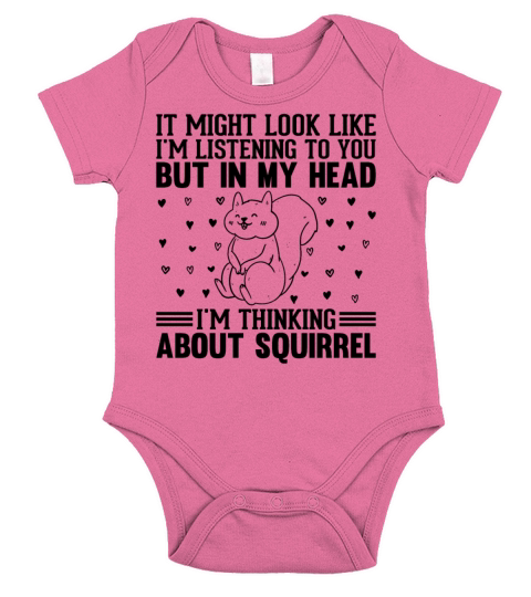 It Might Look Like Im Listening - Squirrel Lover Short Sleeve Baby One-Piece