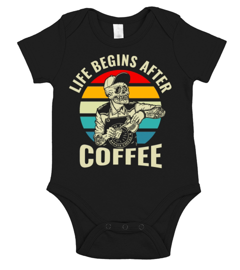 Life begins after coffee Short Sleeve Baby One-Piece