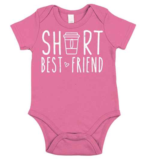 Short Best Friend Quote Friendship For 2 Matching Short Sleeve Baby One-Piece
