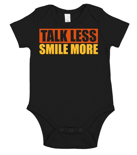 talk less smile more Short Sleeve Baby One-Piece