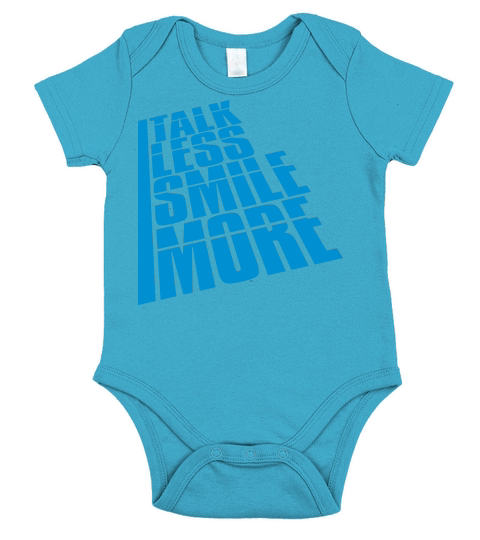talk less smile more Short Sleeve Baby One-Piece