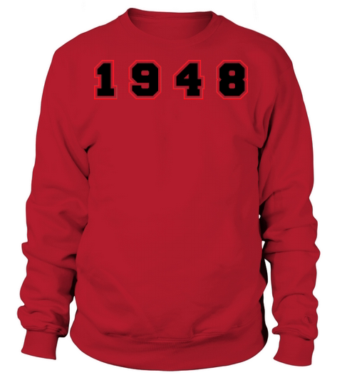 1948 Year Number Sweatshirt Unisex