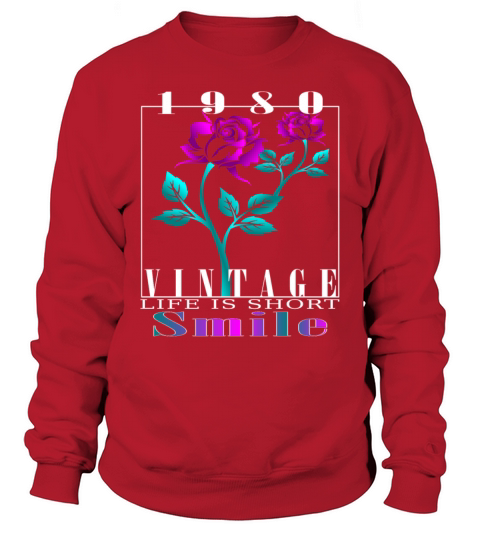 1980 Born Vintage Rose Gift Sweatshirt Unisex