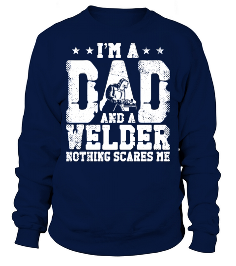 Welder Welding Dad Father Vintage Sweatshirt Unisex