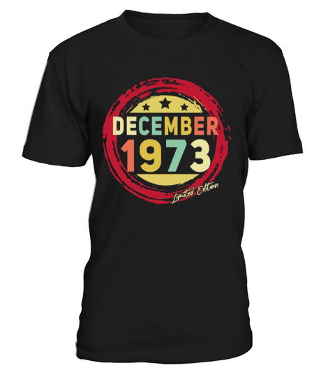 December 1973 Vintage Limited T-Shirt Unisex