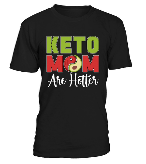 Ketogenic Diet Keto Moms Are Keto Life Keto Lover T-Shirt Unisex