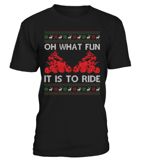 Quad Ugly Christmas Saying Quote Oh What Fun It Is T-Shirt Unisex