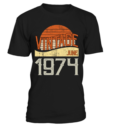 Vintage June 1974 T-Shirt Unisex