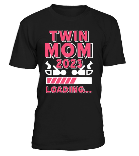 Womens Twin Mama Twin Mom to Be Pregnancy T-Shirt Unisex