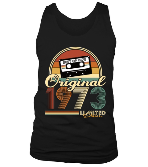 50th birthday vintage 1973 original 1973 Tank Top Unisex