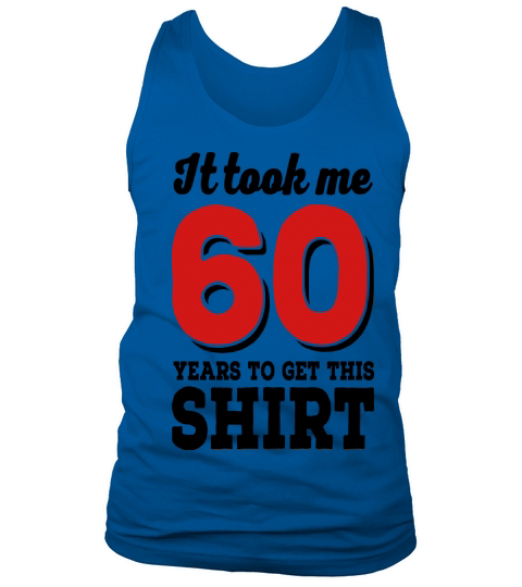 60th birthday Tank Top Unisex