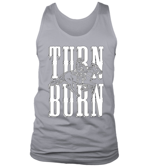 Barrel Racing Turn Burn Horse Riding Barrel Racer Tank Top Unisex